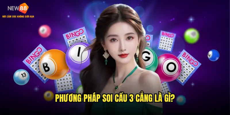Phương pháp soi cầu 3 cẳng là gì?